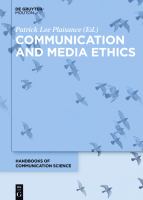 Communication and media ethics /