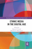 Ethnic media in the digital age /