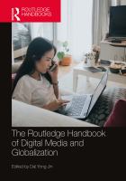 The Routledge handbook of digital media and globalization /