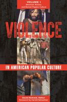 Violence in American popular culture /