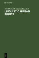 Linguistic human rights : overcoming linguistic discrimination /