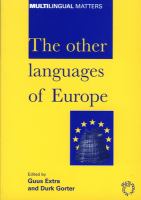 The other languages of Europe : demographic, sociolinguistic, and educational perspectives /