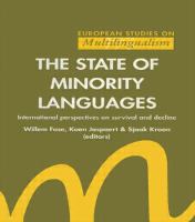 The State of minority languages : international perspectives on survival and decline /