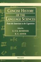 Concise history of the language sciences : from the Sumerians to the cognitivists /