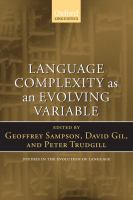 Language complexity as an evolving variable /