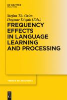 Frequency effects in language learning and processing /