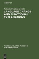 Language change and functional explanations /