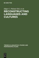 Reconstructing languages and cultures /
