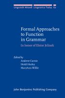 Formal approaches to function in grammar : in honor of Eloise Jelinek /
