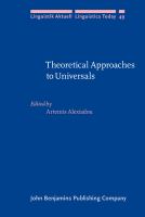 Theoretical approaches to universals /