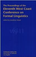 The proceedings of the Eleventh West Coast Conference on Formal Linguistics /