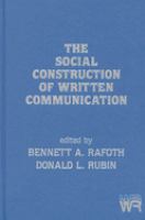 The Social construction of written communication /