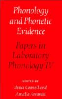 Phonology and phonetic evidence /