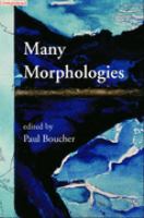 Many morphologies /