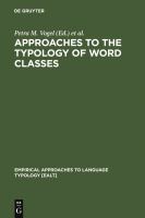 Approaches to the typology of word classes /