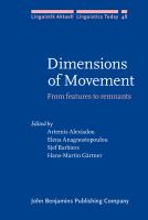 Dimensions of movement : from features to remnants /