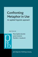 Confronting metaphor in use : an applied linguistic approach /