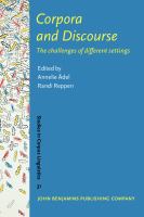Corpora and discourse : the challenges of different settings /