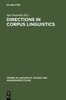 Directions in corpus linguistics : proceedings of Nobel Symposium 82, Stockholm, 4-8 August 1991 /