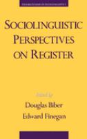 Sociolinguistic perspectives on register /