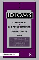 Idioms : structural and psychological perspectives /