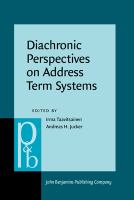 Diachronic perspectives on address term systems /