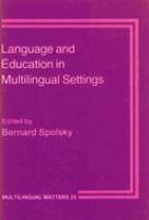 Language and education in multilingual settings /