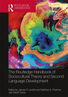 The Routledge handbook of sociocultural theory and second language development /