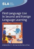 First language use in second and foreign language learning /