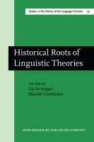 Historical roots of linguistic theories /