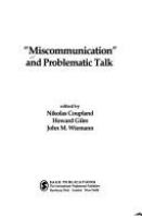 "Miscommunication" and problematic talk /