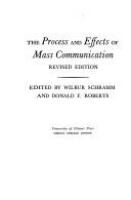 The process and effects of mass communication /