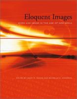 Eloquent images : word and image in the age of new media /