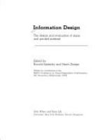 Information design : the design and evaluation of signs and printed material /