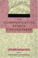 The Communicative ethics controversy /