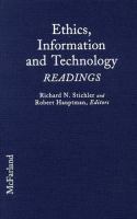 Ethics, information, and technology : readings /