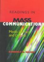 Readings in mass communication : media literacy and culture /