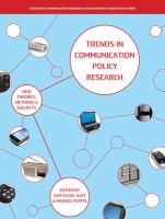 Trends in communication policy research : new theories, methods and subjects /
