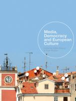 Media, democracy and European culture /