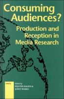 Consuming audiences? : production and reception in media research /