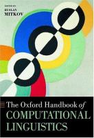 The Oxford handbook of computational linguistics /