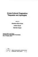 Cross-cultural pragmatics : requests and apologies /