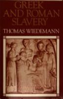 Greek and Roman slavery /