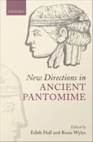 New directions in ancient pantomime