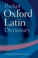 The pocket Oxford Latin dictionary (English-Latin) [or] (Latin-English) /