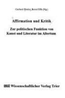 Affirmation und Kritik : zur politischen Funktion von Kunst und Literatur im Altertum /