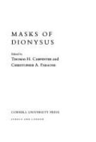 Masks of Dionysus /