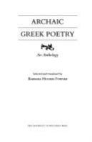 Archaic Greek poetry : an anthology /