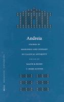 Andreia : studies in manliness and courage in classical antiquity /