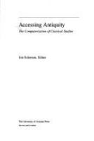 Accessing antiquity : the computerization of classical studies /